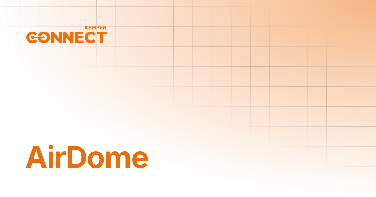 AirDome | KEMPER Connect Docs
